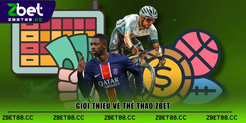 Giới thiệu về Thể Thao Zbet